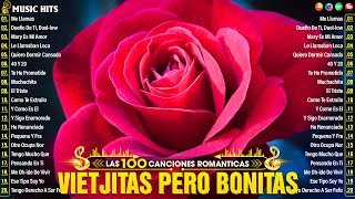 Viejitas Pero Bonitas Romanticas En Español  Los 100 Mejores Éxitos Románticos Romanticas del Ayer [upl. by Eimmaj]