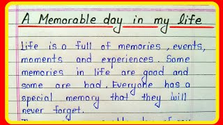 A memorable day in my life essay in english writing [upl. by Afrika]