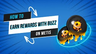 METIS How to Earn Rewards with BUZZ on Metis [upl. by Ahsoik532]