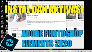 INSTAL DAN AKTIVASI ADOBE PHOTOSHOP ELEMENTS 2020 [upl. by Harrow]