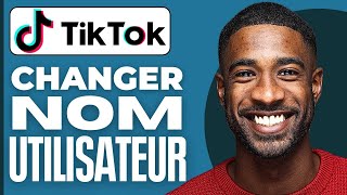 Comment Changer Son Nom D’Utilisateur Sur TikTok  2024 [upl. by Thatcher874]