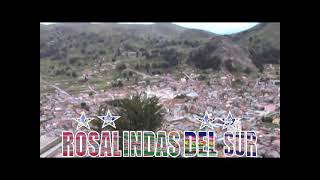 ROSALINDAS DEL SUR DE ORURO ENAMORADITO [upl. by Etnovaj]