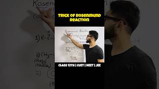 Rosenmund Reaction Trick 🥳🚀❤️  Class 12th Organic Chemistry  BOARDS  CUET  NEET  JEE 2025 [upl. by Ekal]