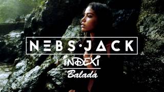 Nebs Jack amp Indexi  Balada Nebs Jack edit [upl. by Tanner691]