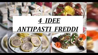 4 IDEE FACILI e VELOCI ANTIPASTI FREDDI per NATALE [upl. by Gorton]