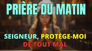 Prière du Matin • Seigneur  ProtègeMoi et Bénis Ma Journée 🙏 Psaume et Evangile Du Jour [upl. by Ronyar]