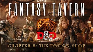 THE POTION SHOP  Fantasy Tavern Music for Reading Writing amp RolePlaying Relaxed [upl. by Fusuy]