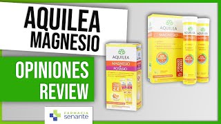 AQUILEA Magnesio Opiniones 🌺 Aquilea Magnesio Colágeno Review 💜 FARMACIA SENANTE [upl. by Ettegdirb]