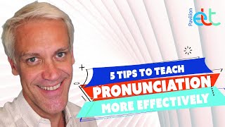 5 tips to teach pronunciation more effectively [upl. by Ravo31]