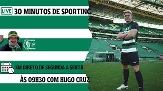 HARDER OFICIAL NO SPORTING E DUPLA SAÍDA NO FINAL DO MERCADO  30 MIN DE SPORTING EP 32🟢⚪🦁 [upl. by Nos645]