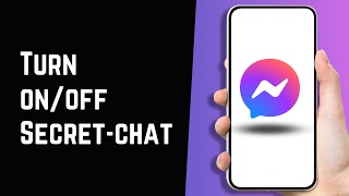 How to Enable or Disable Secret messages in Messenger  EndtoEnd Encryption in Messenger [upl. by Ursola437]