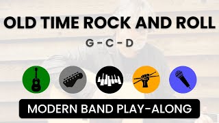 Old Time Rock and Roll GCD 🎸 Modern Band PlayAlong [upl. by Ilojna]