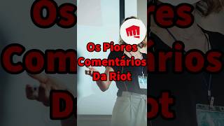 Os piores Comentários da Riot leagueoflegends wildrift shorts [upl. by Fabio226]