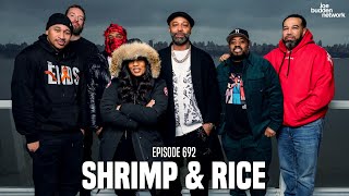 The Joe Budden Podcast Episode 692  Shrimp amp Rice [upl. by Chadbourne525]