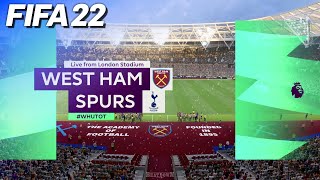 FIFA 22  West Ham United vs Tottenham Hotspur  2223 Premier League [upl. by Juliano]