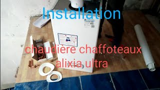 Installation chaudière chaffoteaux alixia ultra 24 ff 0677089317 [upl. by Merilee148]