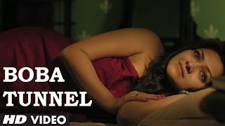 Official Boba Tunnel Video Song  Bengali Film quotChotushkonequot  Anupam Roy [upl. by Cire580]