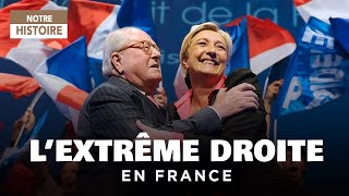 Extrême Droite en France  aux sources du Rassemblement National  Documentaire Politique  MG [upl. by Amhsirak]