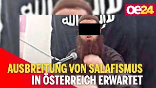 Politischer Islam Ausbreitung von Salafismus in Österreich erwartet [upl. by Edge]