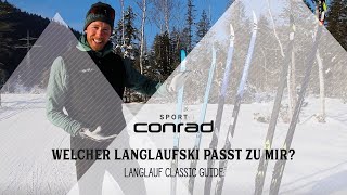 Langlauf Classic Guide  Welcher Langlaufski  Ratgeber Langlauf Classic [upl. by Enirbas]