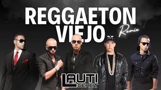 💀REGGAETON VIEJO📁 LautiGerez [upl. by Enoyrt206]