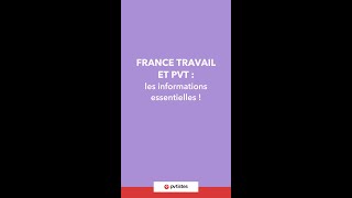 France Travail et PVT  infos indispensables [upl. by Fredel305]