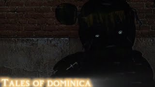 FNaFSFM Tales Of Dominica Short [upl. by Kaplan838]