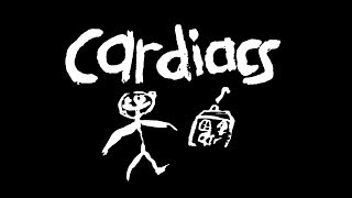 Cardiacs Why I Love Them [upl. by Anayra]