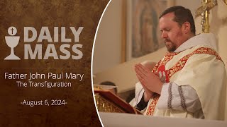 Catholic Daily Mass  Daily TV Mass  August 6 2024 [upl. by Llehctim]