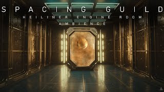 S P A C I N G G U I L D  Heighliner Engine Room [upl. by Coridon]