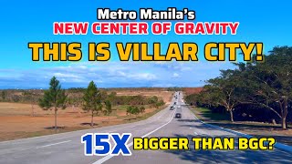 VILLAR CITY THE NEW CENTER OF GRAVITY OF METRO MANILA amp 15X BIGGER THAN BGC [upl. by Klug]