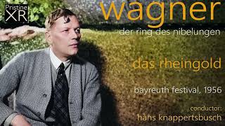 KNAPPERTSBUSCH The 1956 Wagner Ring 1 Das Rheingold Bayreuth 1956  Pristine PACO210 [upl. by Ymmat]