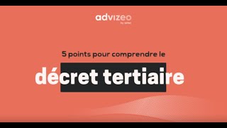 Décret Tertiaire  5 points clés à comprendre [upl. by Eduj]