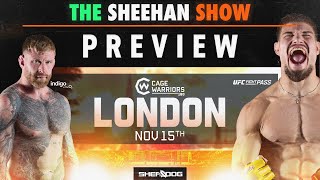 The Sheehan Show Cage Warriors 180 Preview with Brad Wharton [upl. by Aldous]