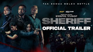 SHERIFF  OFFICIAL TRAILER  DI PAWAGAM AIDILFITRI INI 18 APRIL 2024 [upl. by Nuhsed]