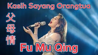 Fu Mu Qing 父母情 Helen Huang LIVE  Lagu Mandarin Lirik Terjemahan [upl. by Anial]