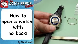 How to open a watch with no back  watch repair techniques [upl. by Kizzee]