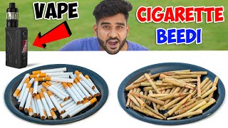 Vape  Cigarette  Beedi  Which is Good [upl. by Nolrac]