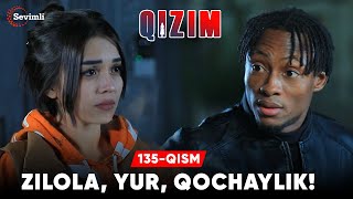 Qizim 135qism  Zilola yur qochaylik [upl. by Kallman]