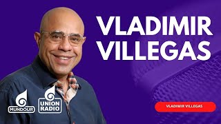 En Vivo Entre Líneas con Vladimir Villegas  jueves 281124 por Unión Radio 903 FM [upl. by Lesser37]