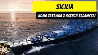 Sicilia  Recenzja nowego okrętu z agencji badawczej  World of Warships [upl. by Kilam970]