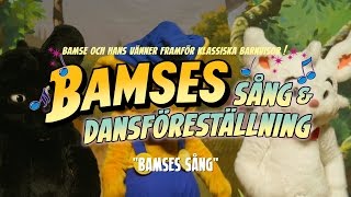 Bamse  Bamses sång [upl. by Anigal]