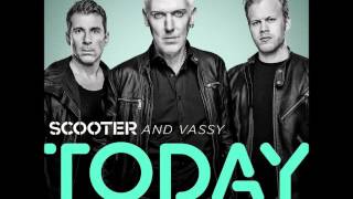 Scooter And Vassy  Today Crew Cardinal RemixOfficial Audio HD [upl. by Singh965]