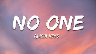 Alicia Keys  No One Lyrics [upl. by Nohsar]