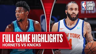 HORNETS vs KNICKS  NBA SUMMER LEAGUE  FULL GAME HIGHLIGHTS [upl. by Refynnej]