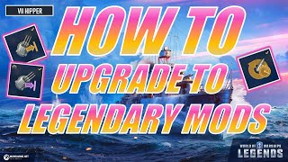 How to Upgrade Your Mods To Legendary and Epic Mods World of Warships Legends Xbox Series X 4K [upl. by Sidwohl]