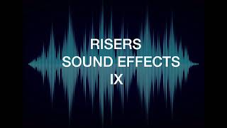 RISER SOUND EFFECTS IX [upl. by Gardy]