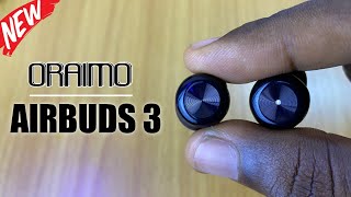 Oraimo Airbuds 3 Review  A Steal At This Price [upl. by Lenette84]