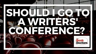 Should I Go to a Writers Conference [upl. by Lovich]