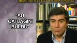 Hrant DinkHrant Dink Su Çatlağını Bulur wwwhopaninsesicom [upl. by Beverly]